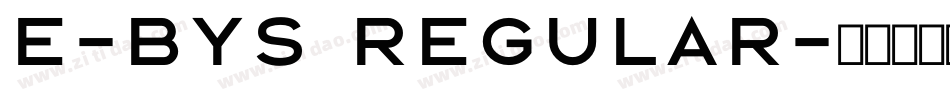 E-BYS Regular字体转换